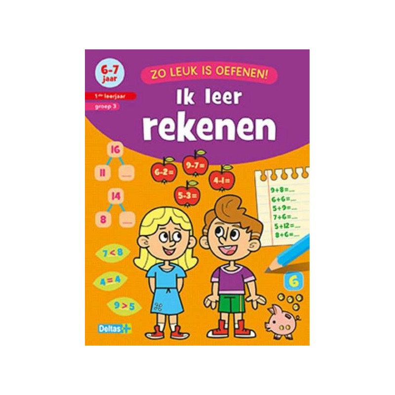 Deltas Zo leuk is oefenen! Ik leer rekenen (6-7jr)