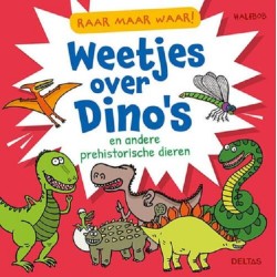 Deltas Raar maar waar! Weetjes over dino's