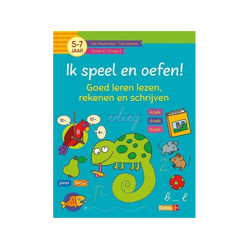 Deltas Ik speel en oefen! Eerste stappen naar tellen en schrijven (5-7j.)