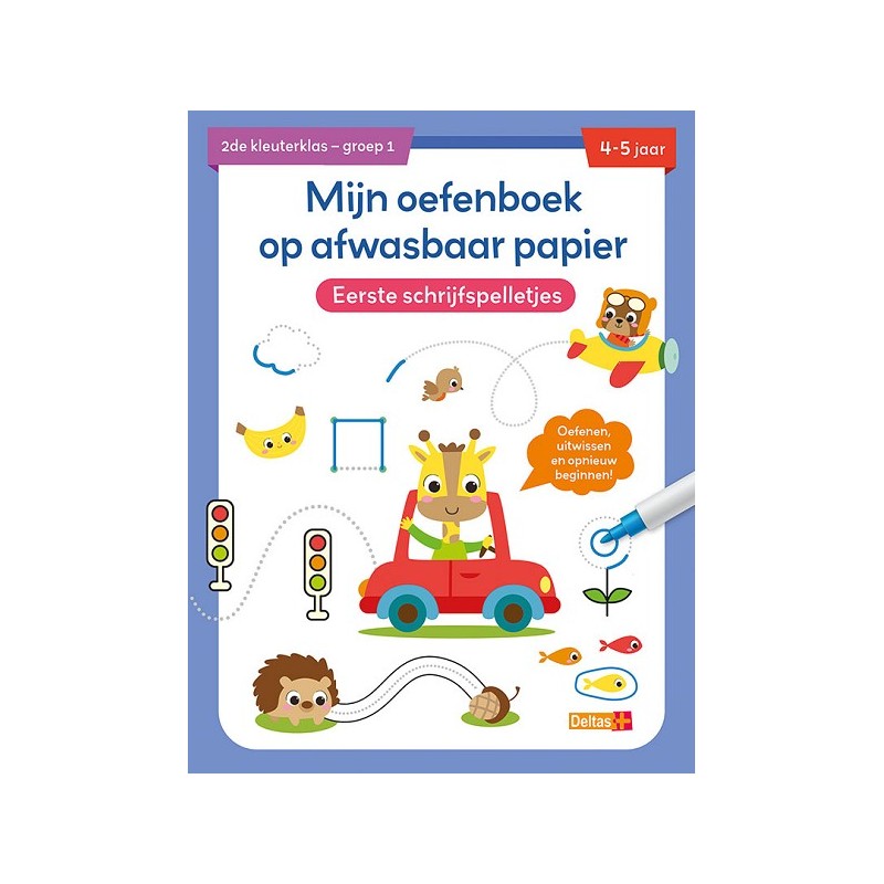 Deltas Mijn oefenboek op afwasbaar papier Eerste schrijfspelletjes (4-5 j.)