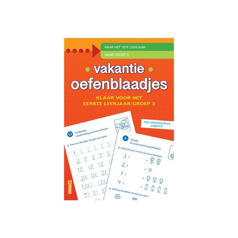 Deltas Vakantie oefenblaadjes - Klaar voor het eerste leerjaar (groep 3)