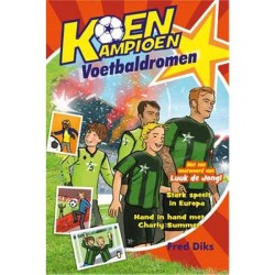 Kluitman Koen Kampioen : des rêves de football