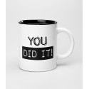 Mug Paperdreams Black&White - You did it-Blanc