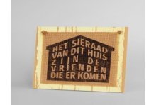 Paperdreams Wooden sign - Het sieraad van dit huis