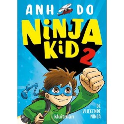 Kluitman Ninja Kid De vliegende ninja