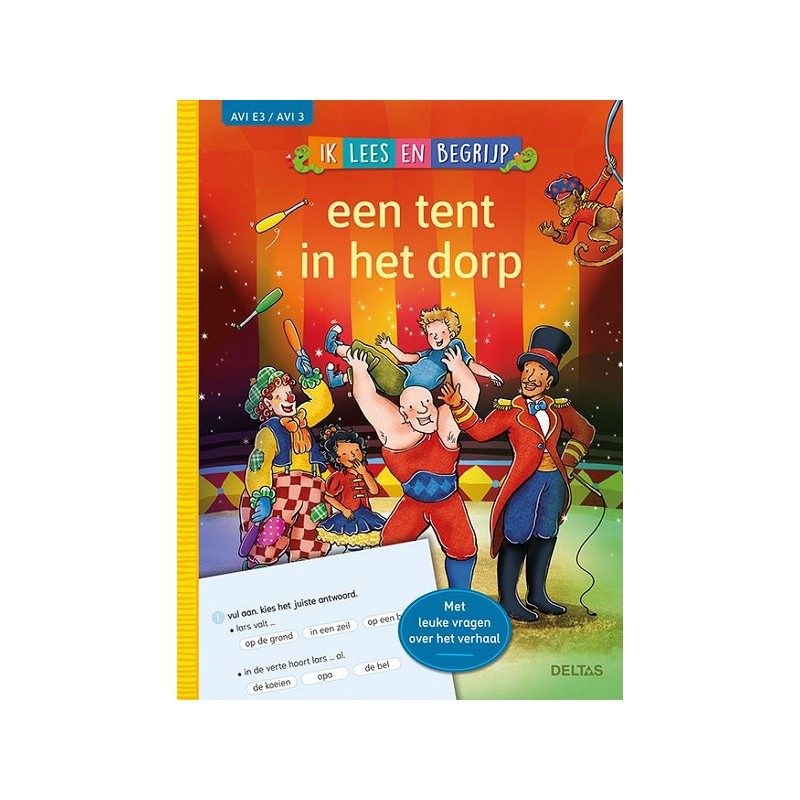 Deltas Ik lees en begrijp - Een tent in het dorp (AVI E3/AVI 3)