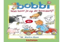 Kluitman Bobbi Wat hoor je op de boerderij