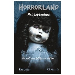 Kluitman Horrorland La maison de poupée de KR Alexander