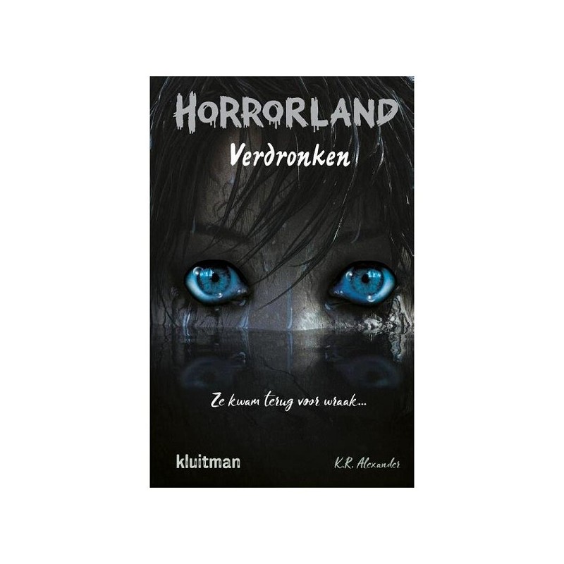 Kluitman Horrorland noyé