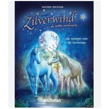 Kluitman Silverwind la licorne blanche - Le miroir du magicien