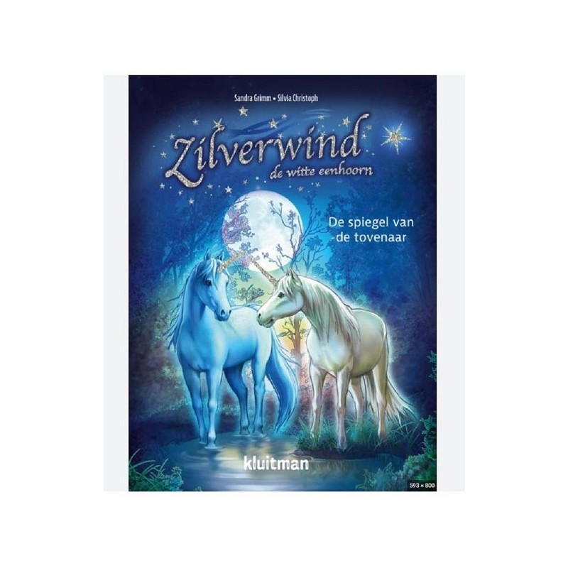 Kluitman Silverwind la licorne blanche - Le miroir du magicien