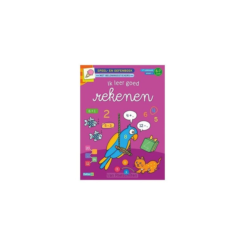 Deltas Cahier de jeu et d'exercices avec autocollants de récompense (6-7 ans) - J'apprends bien les mathématiques