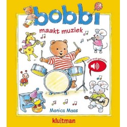 Kluitman Bobbi maakt muziek geluidenboek