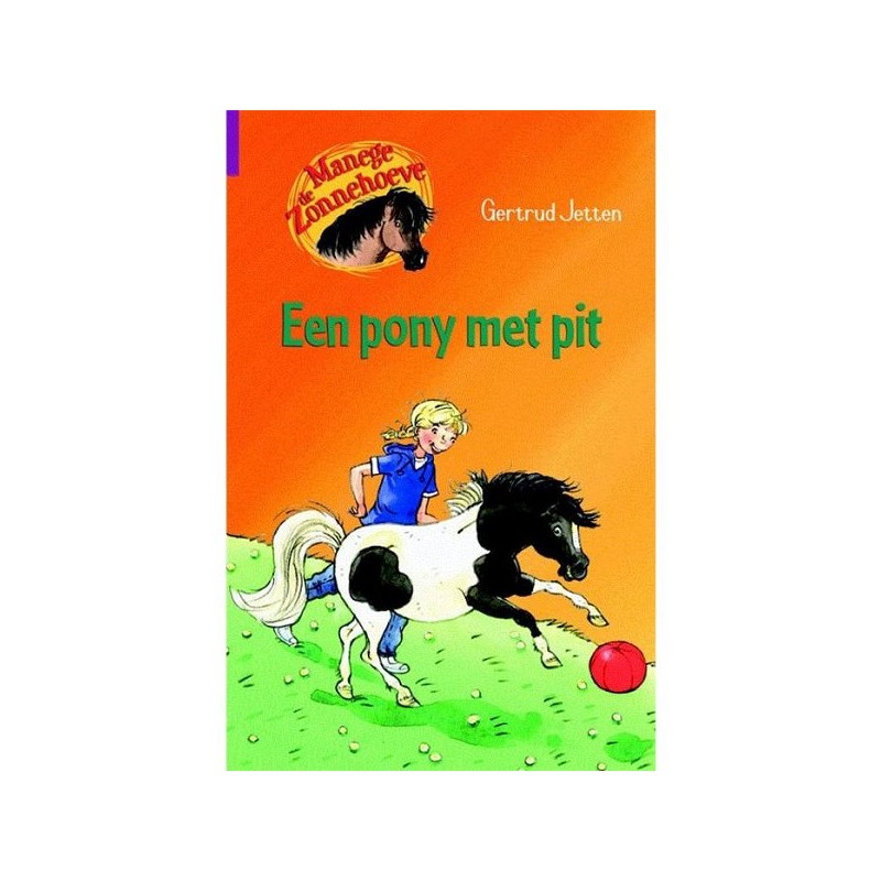 Kluitman Manege de Zonnehoeve Un poney plein d'esprit