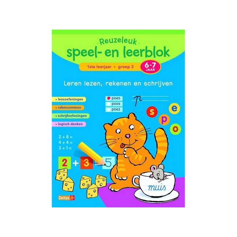 Deltas Reuzeleuk speel- en leerblok-Lezen,rekenen en schrijven(6-7jr)