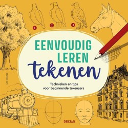 Deltas Eenvoudig leren tekenen - Technieken en tips voor beginnende tekenaars